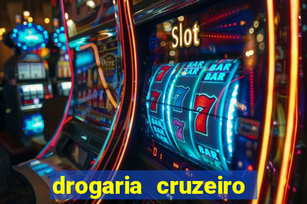 drogaria cruzeiro do sul